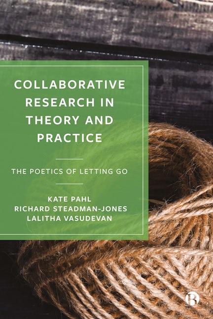 Book cover image for Collaborative Research in Theory and Practice ISBN: 9781529215106